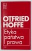 Hoffe Otfried - Etyka państwa i prawa. Przełożył Czesław Porębski [dedykacja autora]